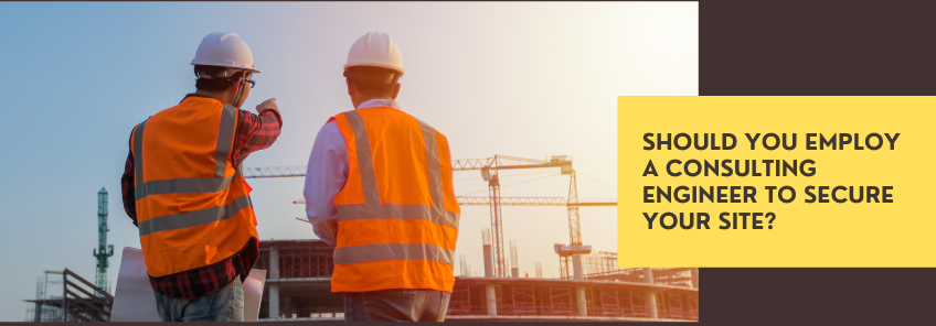 Should You Hire Consulting Engineers in Queensland To Keep Your Site Safe?
